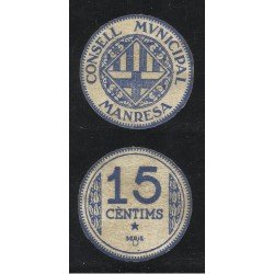 Billete local 1937 Ajuntament de Manresa 15 Cts. Billete local 1937 Ajuntament de Manresa 15 Cts.