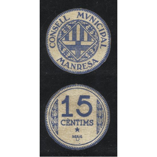 Billete local 1937 Ajuntament de Manresa 15 Cts. Billete local 1937 Ajuntament de Manresa 15 Cts.