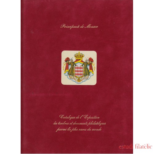 Monaco Catalogue 1997 Exposicón Rarezas del mundo Sellos Documentos filatélicos