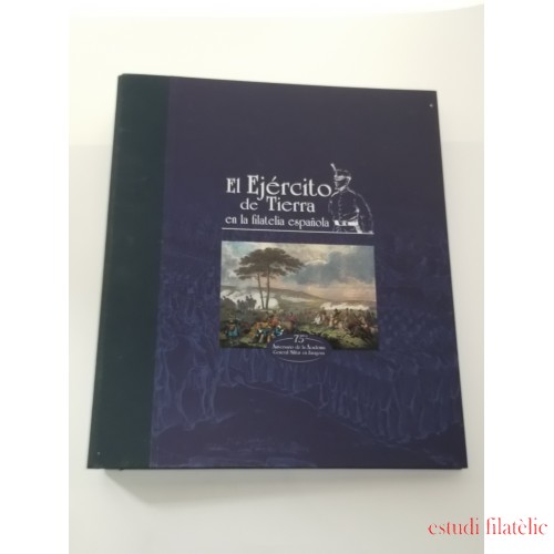 España Colección Libro El Ejército de Tierra en la Filatelia Militar 1927 - 2002