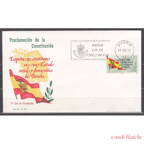 España Spain 2507 1978  Proclamación de la Constitución Española SPD Sobre Primer Día