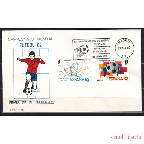 España Spain 2570/71 1980 Campeonato Mundial de Fútbol España 82 SPD Sobre Primer Día
