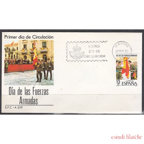 España Spain 2617 1981 Día de las Fuerzas Armadas SPD Sobre Primer Día