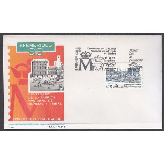 España Spain 3266 1993 Centenario de la creación de la Fábrica Nacional de Moneda y Timbre SPD Sobre Primer Día