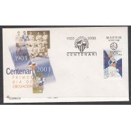 España Spain 3993 2003 Centenario del Centre d-Esports Sabadell FC SPD Sobre Primer Día