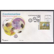 España Spain 4082 2004 Centenario de la Federación Internacional de Fútbol Asociación FIFA SPD Sobre Primer Día