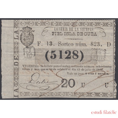 Cuba Lotería De La Isla 13 de Julio de 1869 Sorteo nº 823 ( 5128 )