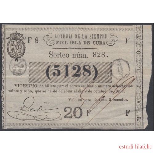 Cuba Lotería De La Isla 02 de Octubre de 1869 Sorteo nº 828 ( 5128 )
