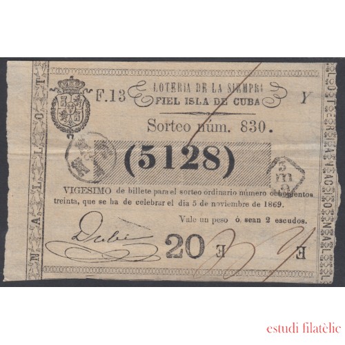 Cuba Lotería De La Isla 05 de Noviembre de 1869 Sorteo nº 830 ( 5128 )