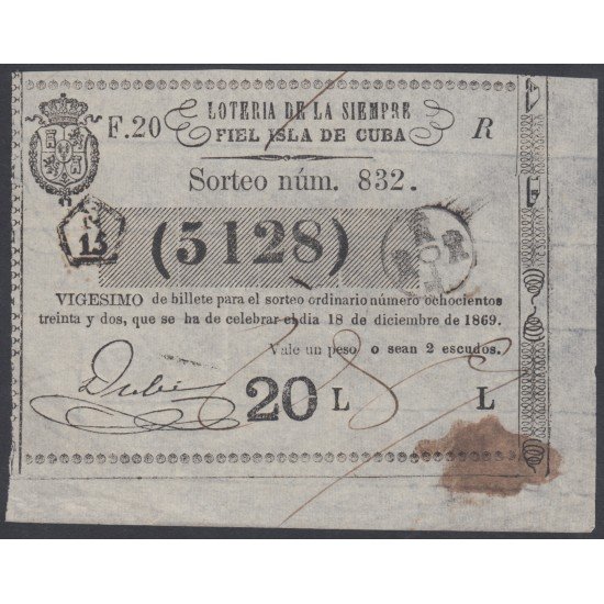 Cuba Lotería De La Isla 18 de Diciembre de 1869 Sorteo nº 832 ( 5128 ) Cuba Lotería De La Isla 18 de Diciembre de 1869 Sorteo nº 832 ( 5128 )