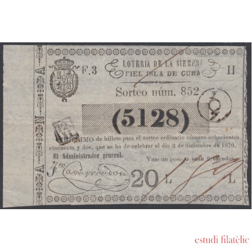 Cuba Lotería De La Isla 02 de Diciembre de 1870 Sorteo nº 852 ( 5128 )