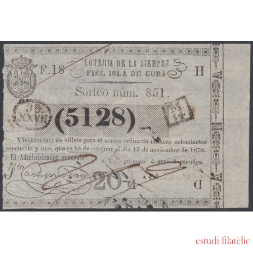 Cuba Lotería De La Isla 15 de Noviembre de 1870 Sorteo nº 851 ( 5128 )