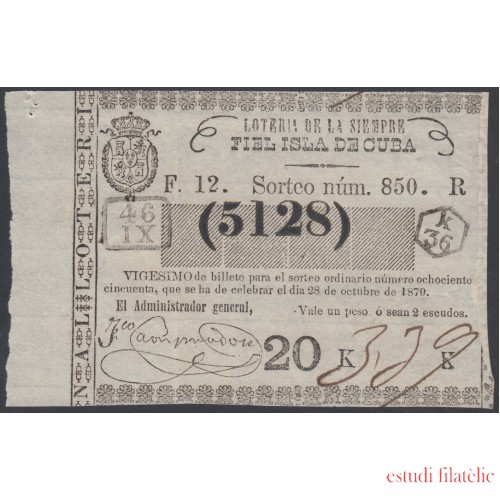 Cuba Lotería De La Isla 28 de Octubre de 1870 Sorteo nº 850 ( 5128 )