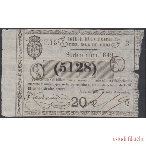 Cuba Lotería De La Isla 11 de Octubre de 1870 Sorteo nº 849 ( 5128 )