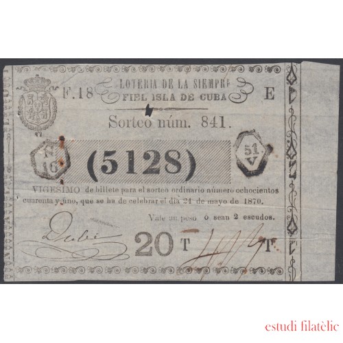 Cuba Lotería De La Isla 24 de Mayo de 1870 Sorteo nº 841 ( 5128 )