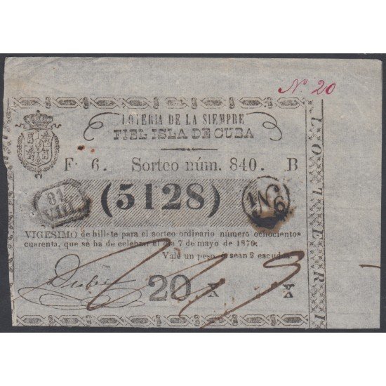 Cuba Lotería De La Isla 07 de Mayo de 1870 Sorteo nº 840 ( 5128 ) Cuba Lotería De La Isla 07 de Mayo de 1870 Sorteo nº 840 ( 5128 )