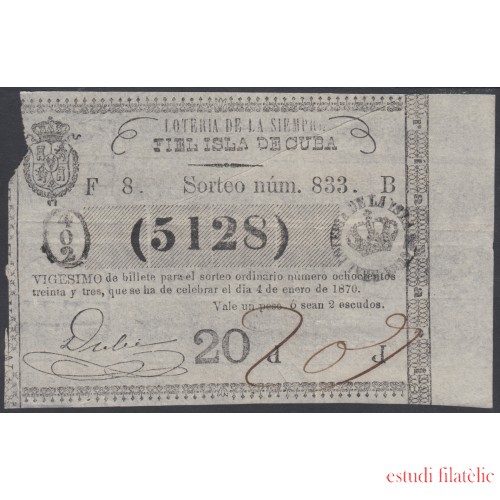 Cuba Lotería De La Isla 04 de Enero de 1870 Sorteo nº 833 ( 5128 )