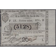Cuba Lotería De La Isla 23 de Enero de 1872 Sorteo nº 876 ( 5128 )