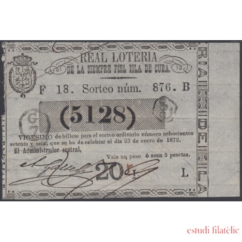 Cuba Lotería De La Isla 23 de Enero de 1872 Sorteo nº 876 ( 5128 )