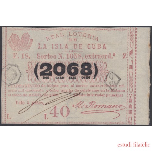 Cuba Lotería De La Isla 13 de Abril de 1880 Sorteo nº 1058 ( 2068 )