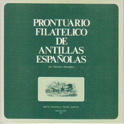 Prontuario Filatélico de Antillas españolas 1977 Ed. Monge
