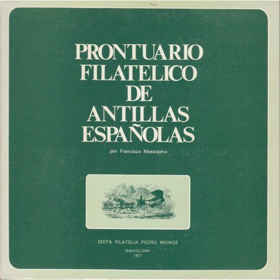 Prontuario Filatélico de Antillas españolas 1977 Ed. Monge