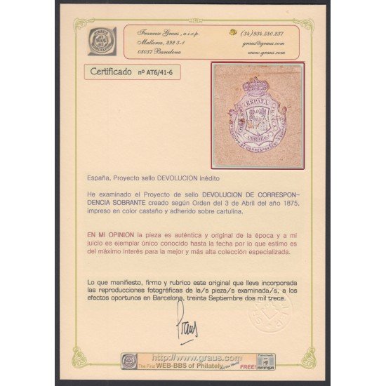España Spain Variedad 1875 Proyecto Sello Devolución Pieza única Certf. Graus España Spain Variedad 1875 Proyecto Sello Devolución Pieza única Certf. Graus