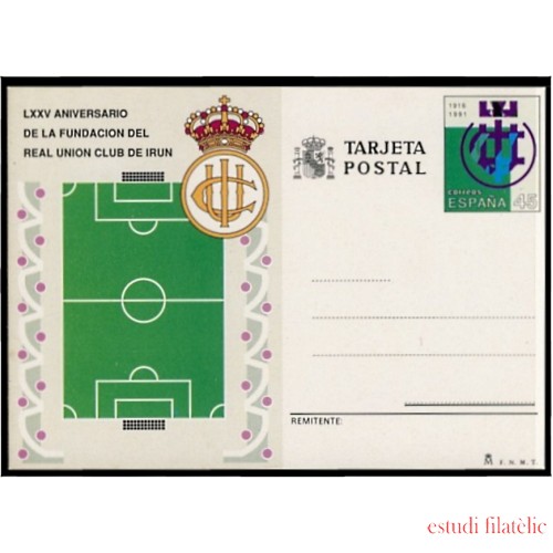 España Spain Entero Postal ( tarjeta ) 153 1991 75 Aniv. Real Unión Club Irún Fútbol fotball