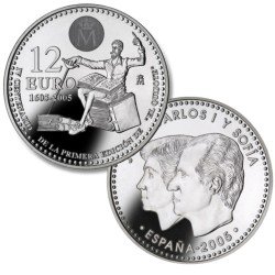 España Spain 2005 12 euros IV Centenario de la publicación de El Quijote Plata Ag España Spain 2005 12 euros IV Centenario de la publicación de El Quijote Plata Ag