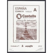 España Spain Grabado 7 Barnafil 2015 Aniversario UNESCO Castells, Patrimonio  