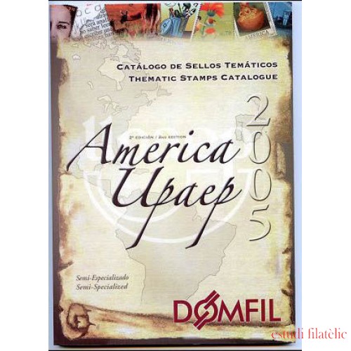 Catálogo Catalogue tema AMERICA UPAEP 2ºed. Domfil