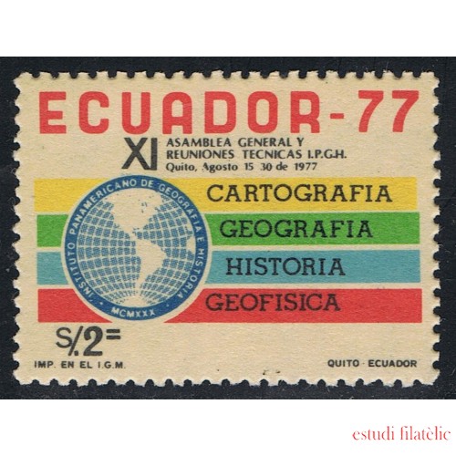 Ecuador 961 1977 XI Asanblea Geografía Historia Geofísica Cartografía MH