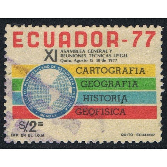 Ecuador 961 1977 XI Asanblea Geografía Historia Geofísica Cartografía Usado Ecuador 961 1977 XI Asanblea Geografía Historia Geofísica Cartografía Usado