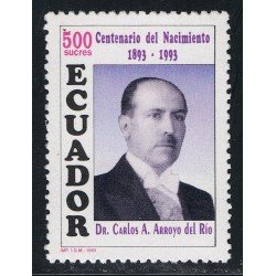 Ecuador 1286 1993 Cº Nacimiento Presidente Carlos A. Arroyo del Río MNH Ecuador 1286 1993 Cº Nacimiento Presidente Carlos A. Arroyo del Río MNH