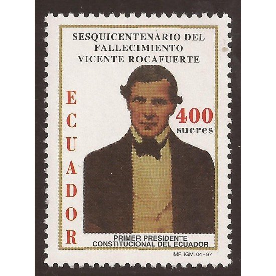 Ecuador 1379 1997 150 Aniv. Muerte Prsidente Vicente Rocafuerte MNH
