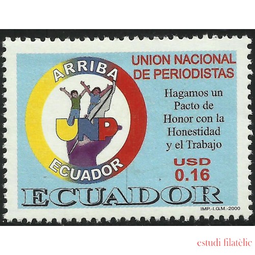 Ecuador 1524 2000 Unión Nacional de Periodistas  journalists MNH 
