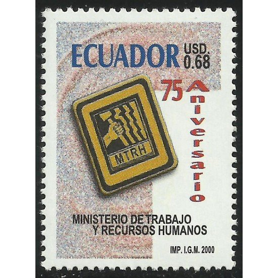 Ecuador 1527 2000 75 Aniversario Ministerio de Trabajo y Recursos Humanos MNH Ecuador 1527 2000 75 Aniversario Ministerio de Trabajo y Recursos Humanos MNH