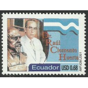 Ecuador 1544 2001 Dr. Raúl Clemente Huerta Medicina  Eloy Alfaro MNH 