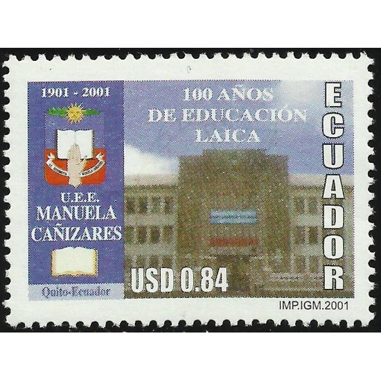 Ecuador 1545 2001 100 años de educación laica Manuela Cañizares MNH Ecuador 1545 2001 100 años de educación laica Manuela Cañizares MNH