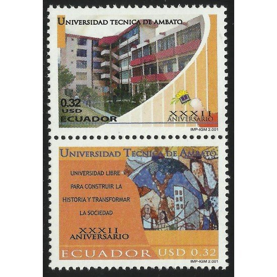 Ecuador 1546/47 2001 32 Aniversario Universidad Técnica de Ambato MNH Ecuador 1546/47 2001 32 Aniversario Universidad Técnica de Ambato MNH