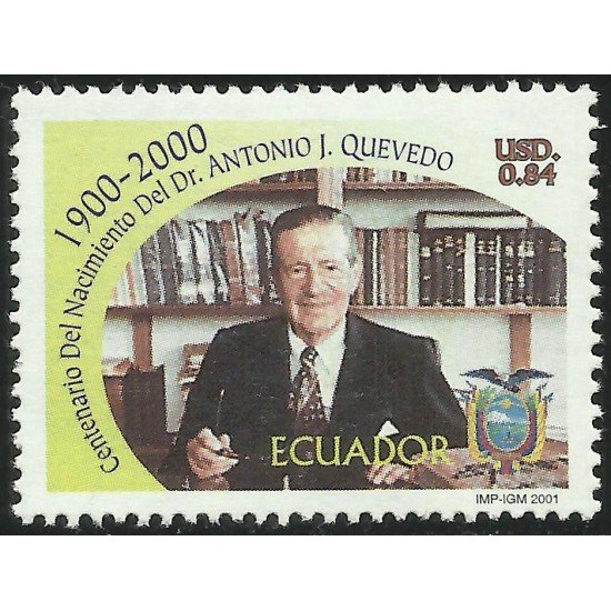 Ecuador 1548 2001 Centº Nacimiento Dr. Antonio J. Quevedo MNH Ecuador 1548 2001 Centº Nacimiento Dr. Antonio J. Quevedo MNH