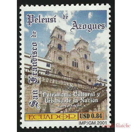 Ecuador 1564 2001 Patrimonio San Francisco de Peleusi de Azogues MNH 