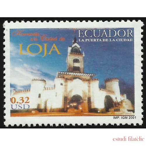 Ecuador 1572 2001 Homenaje Ciudad de Loja MNH