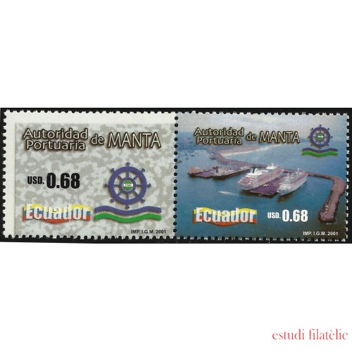 Ecuador 1590/91 2001 Autoridad portuaria de Manta Barco ship MNH 