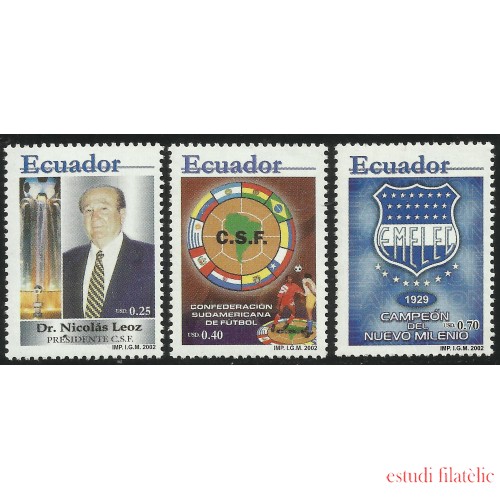 Ecuador 1627/29 2002 DR. NIcolás Leoz Presidente CSF  Fútbol Football MNH 