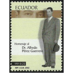 Ecuador 1678 2002 Homenaje al Dr. Alfredo Pérez Guerrero MNH Ecuador 1678 2002 Homenaje al Dr. Alfredo Pérez Guerrero MNH