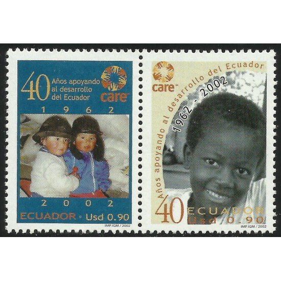 Ecuador 1679/80 2002 CARE 40 años apoyando el Desarrollo MNH
