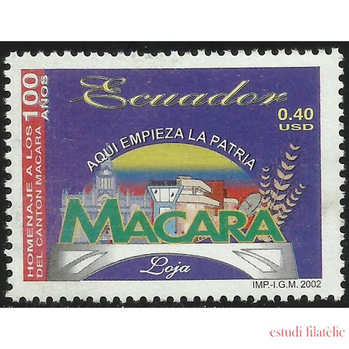 Ecuador 1681 2002 Centenario Cantón Macara MNH