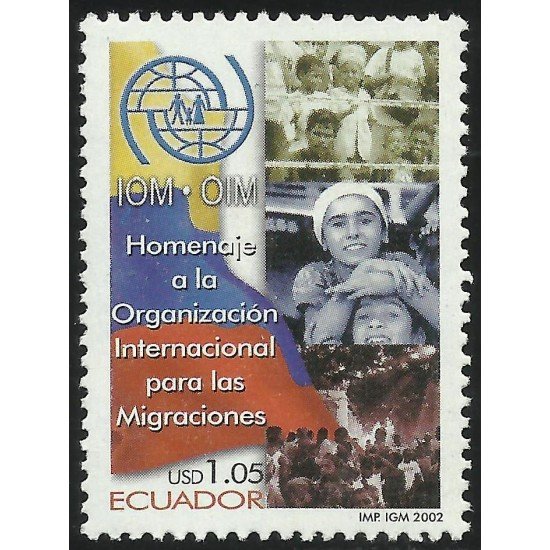 Ecuador 1692 2002 OIM Organización Internacional Migraciones MNH Ecuador 1692 2002 OIM Organización Internacional Migraciones MNH