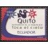 Ecuador 1898 2006 Quito Patrimonio de la Humanidad Toca el Cielo MNH